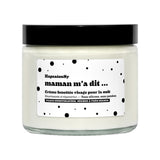 Crème fouettée 'maman m’a dit ...'